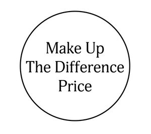 Make up the Difference Price Link